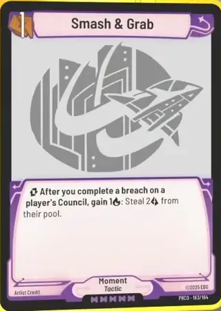 Smash & Grab