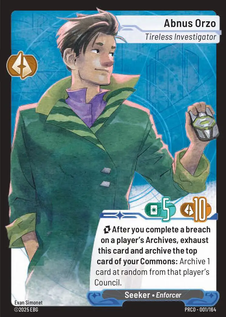 Abnus Orzo, Tireless Investigator
