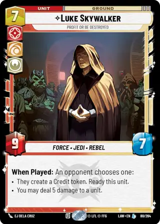 Luke Skywalker, Profit Or Be Destroyed